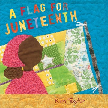 A Flag for Juneteenth book cover